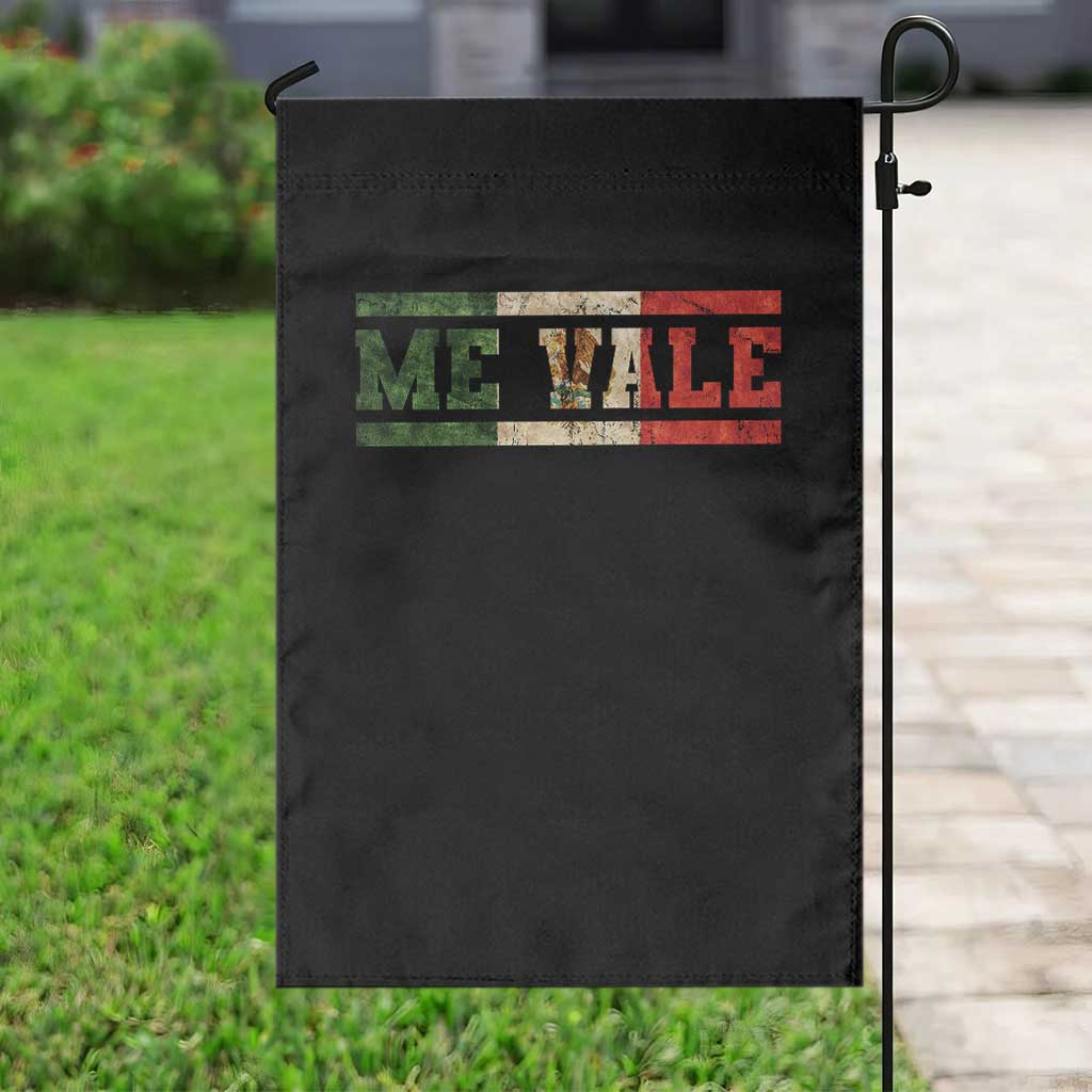 Me Vale Mexican Flag Latino Spanish Slang Garden Flag TS11 Print Your Wear