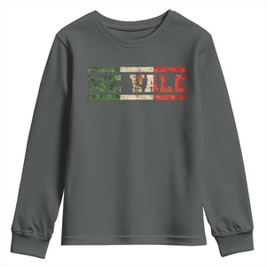 Me Vale Mexican Flag Latino Spanish Slang Youth Sweatshirt TS11 Dark Heather Print Your Wear