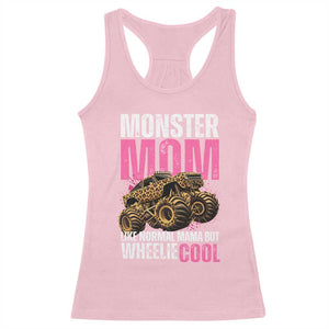 Monster Mom Like Normal Mama But Wheelie Cool Racerback Tank Top Monster Truck Mama TS11 Light Pink Print Your Wear