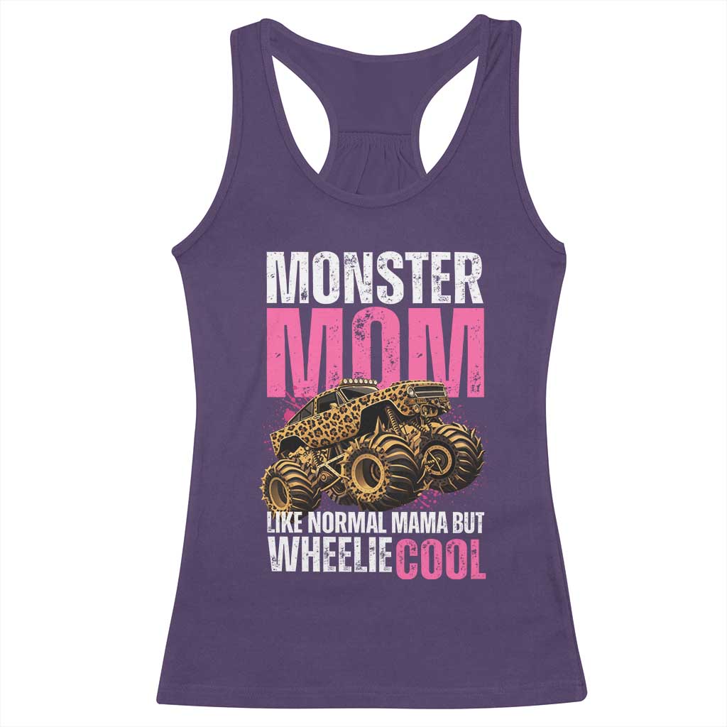 Monster Mom Like Normal Mama But Wheelie Cool Racerback Tank Top Monster Truck Mama TS11 Purple Print Your Wear