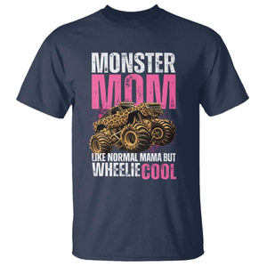 Monster Mom Like Normal Mama But Wheelie Cool T Shirt Monster Truck Mama TS11 Navy Print Your Wear