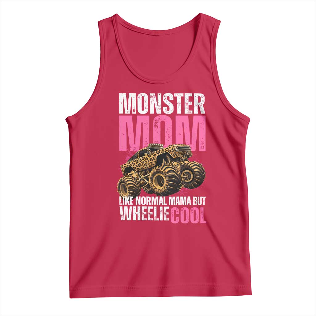 Monster Mom Like Normal Mama But Wheelie Cool Tank Top Monster Truck Mama TS11 Red Print Your Wear