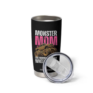 Monster Mom Like Normal Mama But Wheelie Cool Tumbler Cup Monster Truck Mama TS11 Print Your Wear