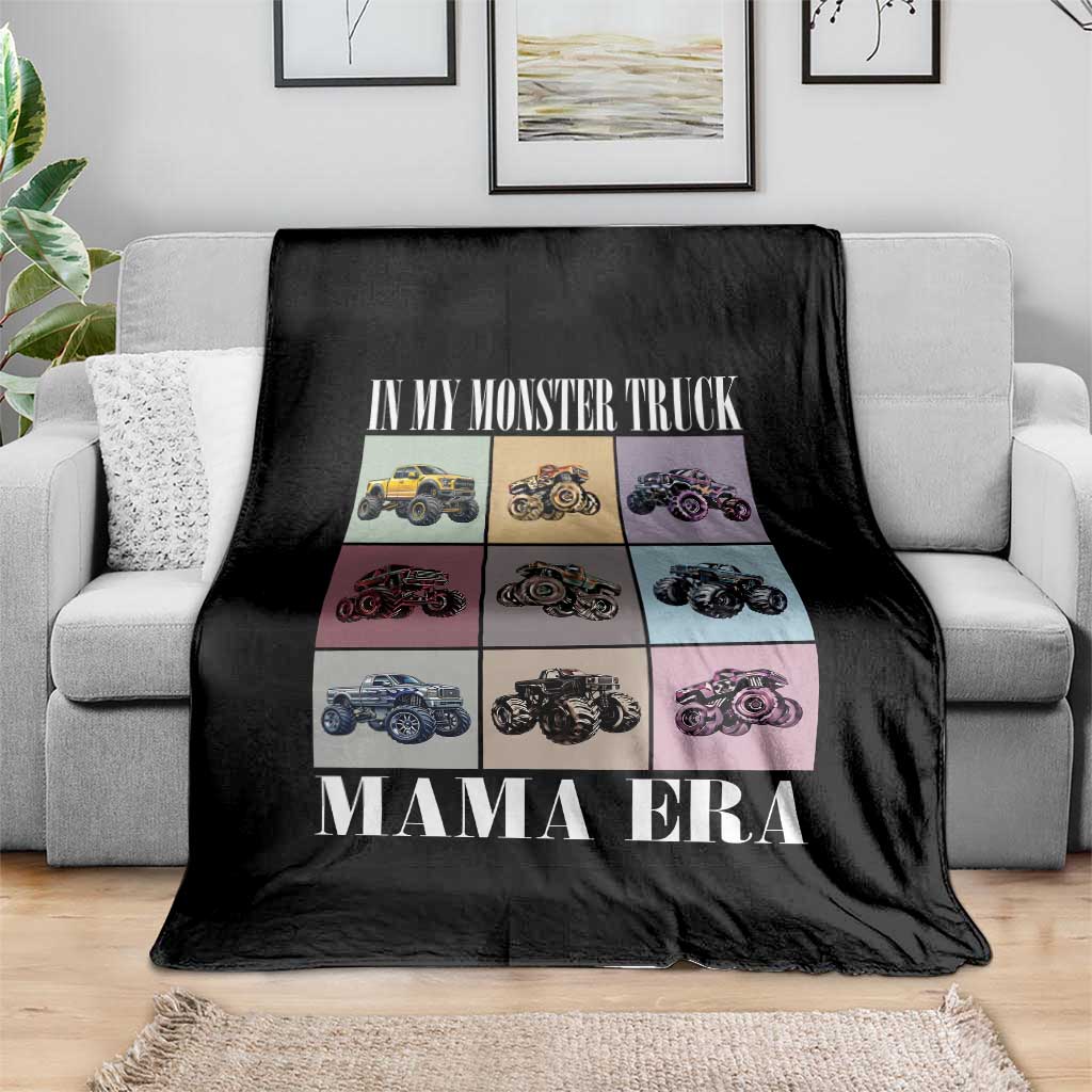 In My Monster Truck Mama Era Throw Blanket TS11 Print Your Wear