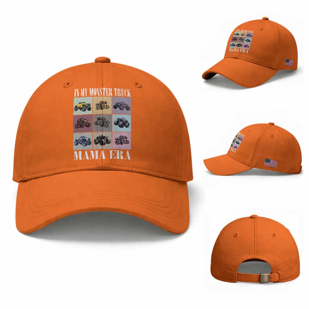 In My Monster Truck Mama Era Baseball Cap TS11 Baseball Cap Universal Fit Orange Print Your Wear