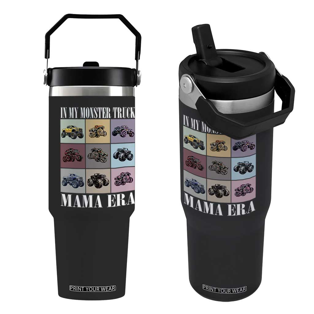 In My Monster Truck Mama Era Flip Straw Tumbler TS11 One Size: 30 oz Black Print Your Wear