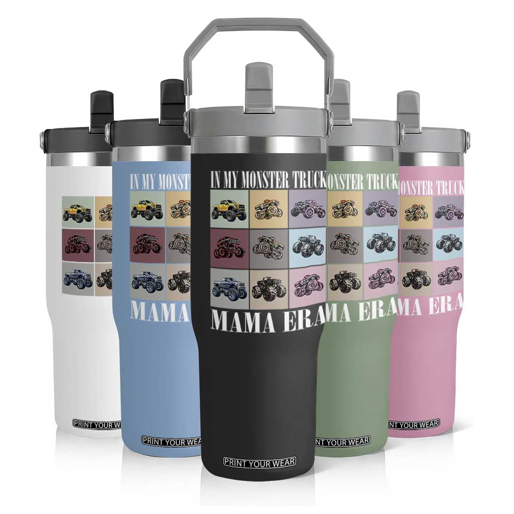 In My Monster Truck Mama Era Flip Straw Tumbler TS11 Print Your Wear