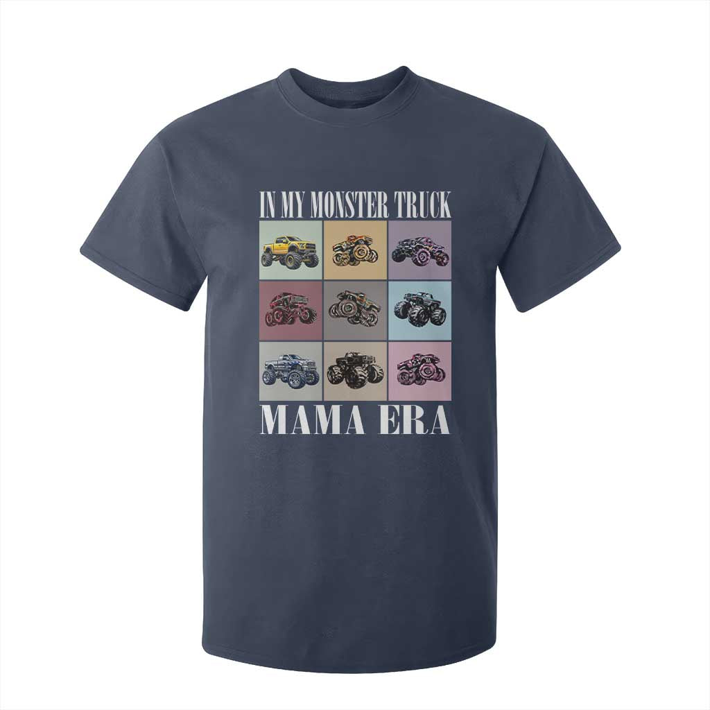 In My Monster Truck Mama Era T Shirt For Kid TS11 Navy Print Your Wear