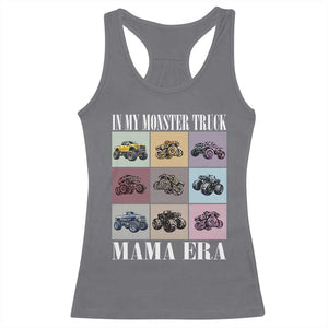 In My Monster Truck Mama Era Racerback Tank Top TS11 Charcoal Print Your Wear