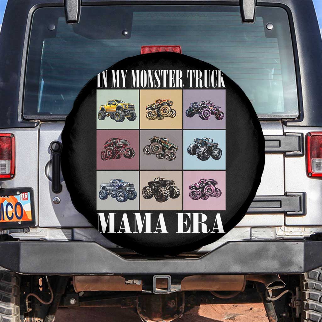 In My Monster Truck Mama Era Spare Tire Cover TS11 No hole Black Print Your Wear