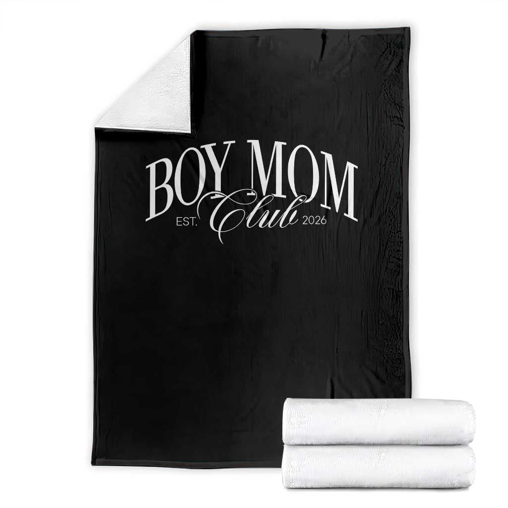 Boy Mom Club 2026 Throw Blanket Funny Mother's Day Gift TS11 Black Print Your Wear