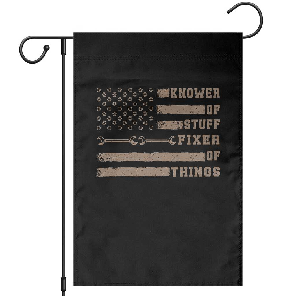 Knower Of Stuff Fixer Of Things Garden Flag Funny Handyman Dad Husband Vintage American Flag TS11 Black Print Your Wear