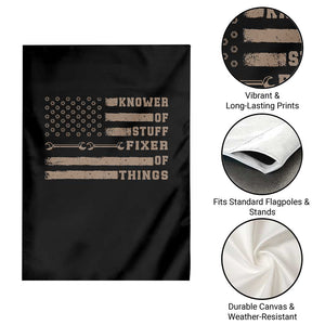 Knower Of Stuff Fixer Of Things Garden Flag Funny Handyman Dad Husband Vintage American Flag TS11 Print Your Wear
