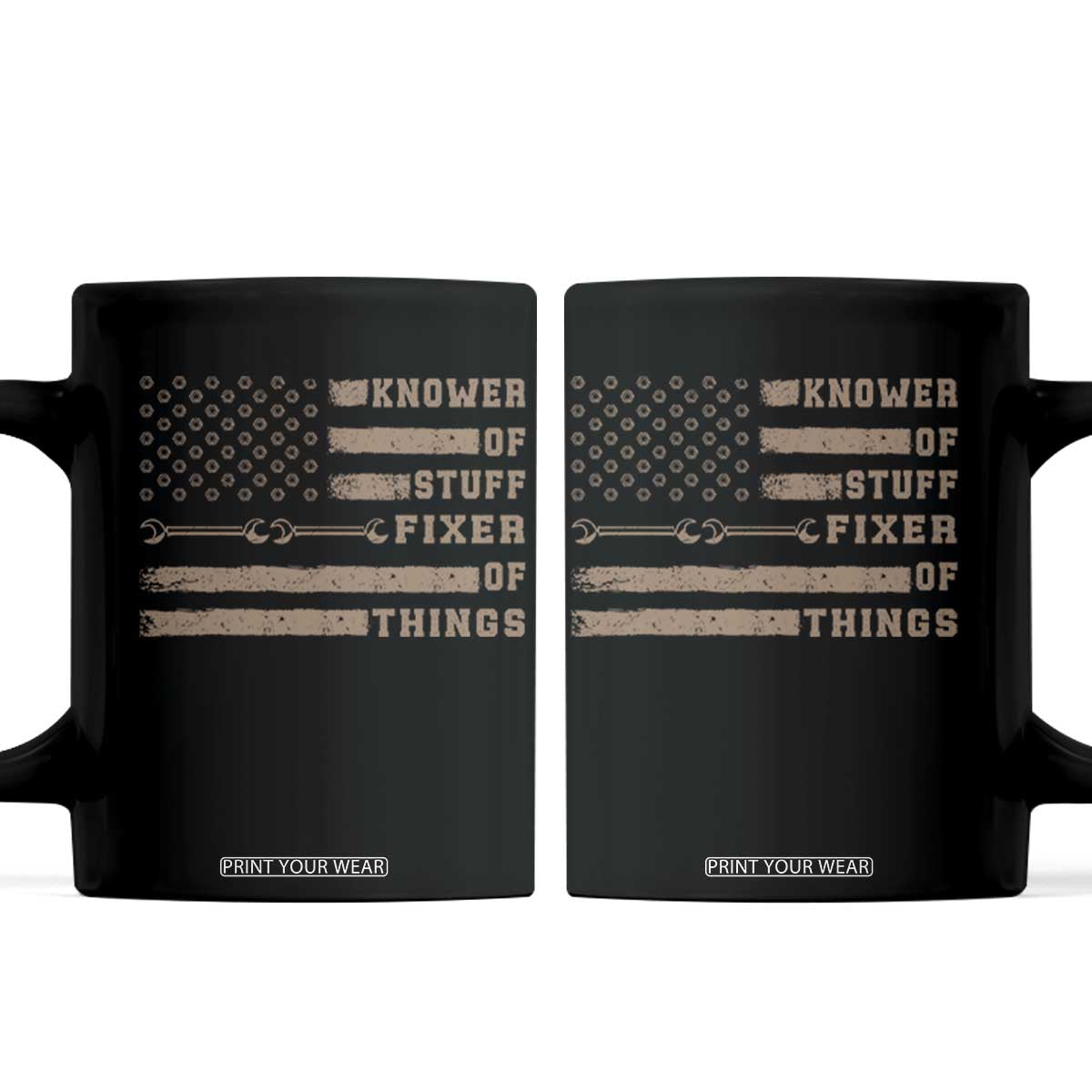 Knower Of Stuff Fixer Of Things Coffee Mug Funny Handyman Dad Husband Vintage American Flag TS11 Black Print Your Wear