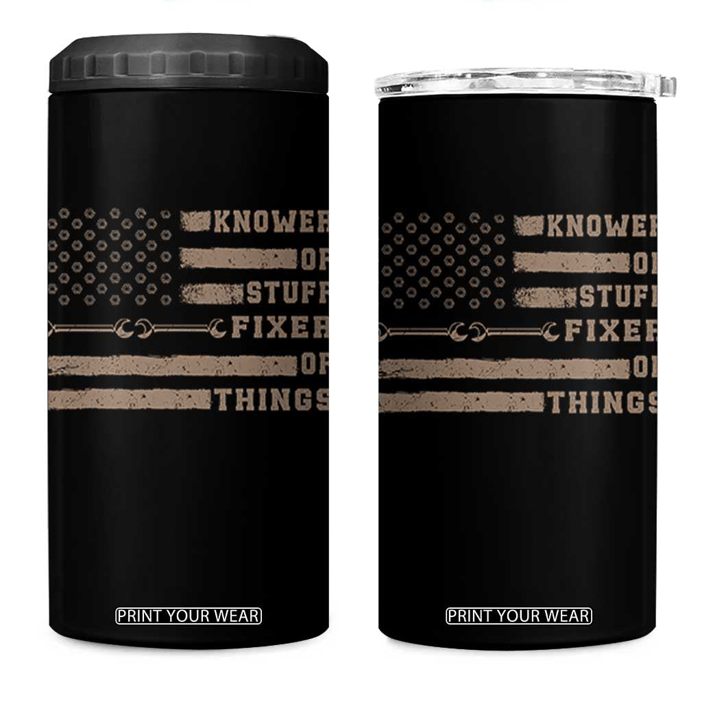Knower Of Stuff Fixer Of Things 4 in 1 Can Cooler Tumbler Funny Handyman Dad Husband Vintage American Flag TS11 One Size: 16 oz Black Print Your Wear