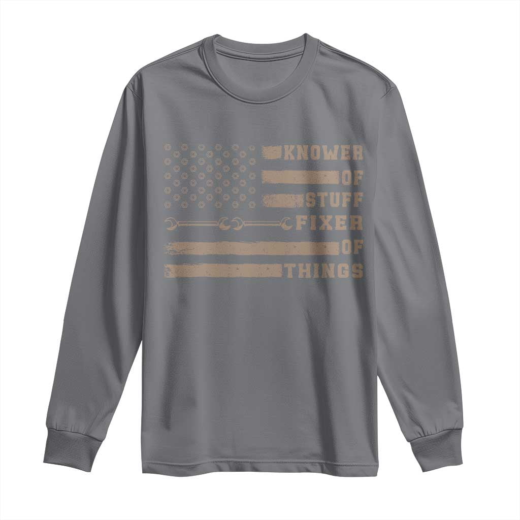 Knower Of Stuff Fixer Of Things Long Sleeve Shirt Funny Handyman Dad Husband Vintage American Flag TS11 Charcoal Print Your Wear