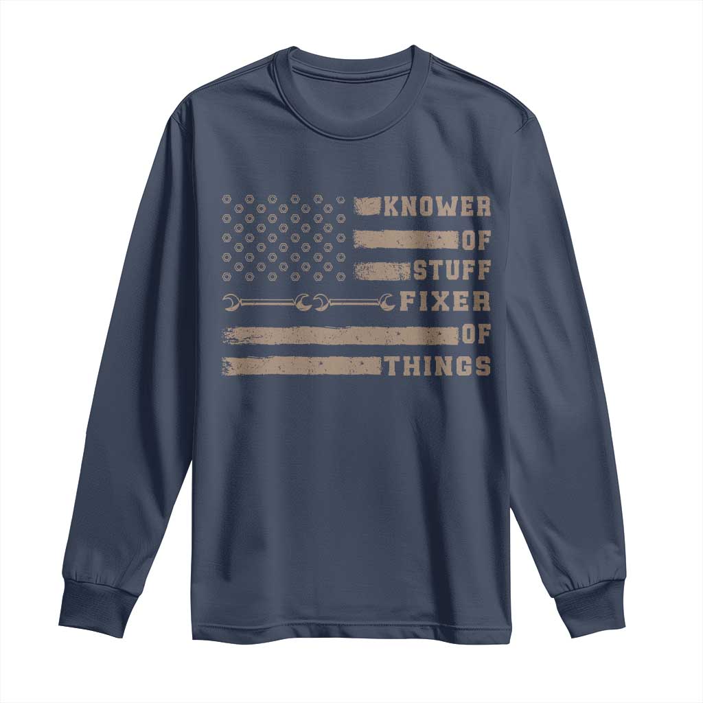 Knower Of Stuff Fixer Of Things Long Sleeve Shirt Funny Handyman Dad Husband Vintage American Flag TS11 Navy Print Your Wear