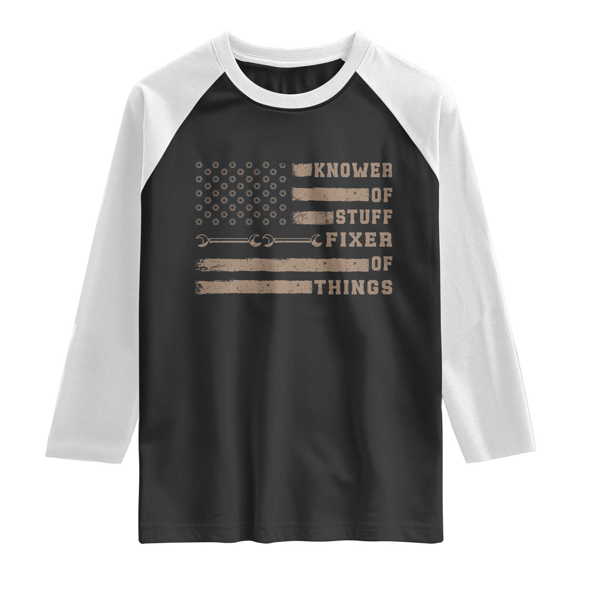 Knower Of Stuff Fixer Of Things Raglan Shirt Funny Handyman Dad Husband Vintage American Flag TS11 Black White Print Your Wear