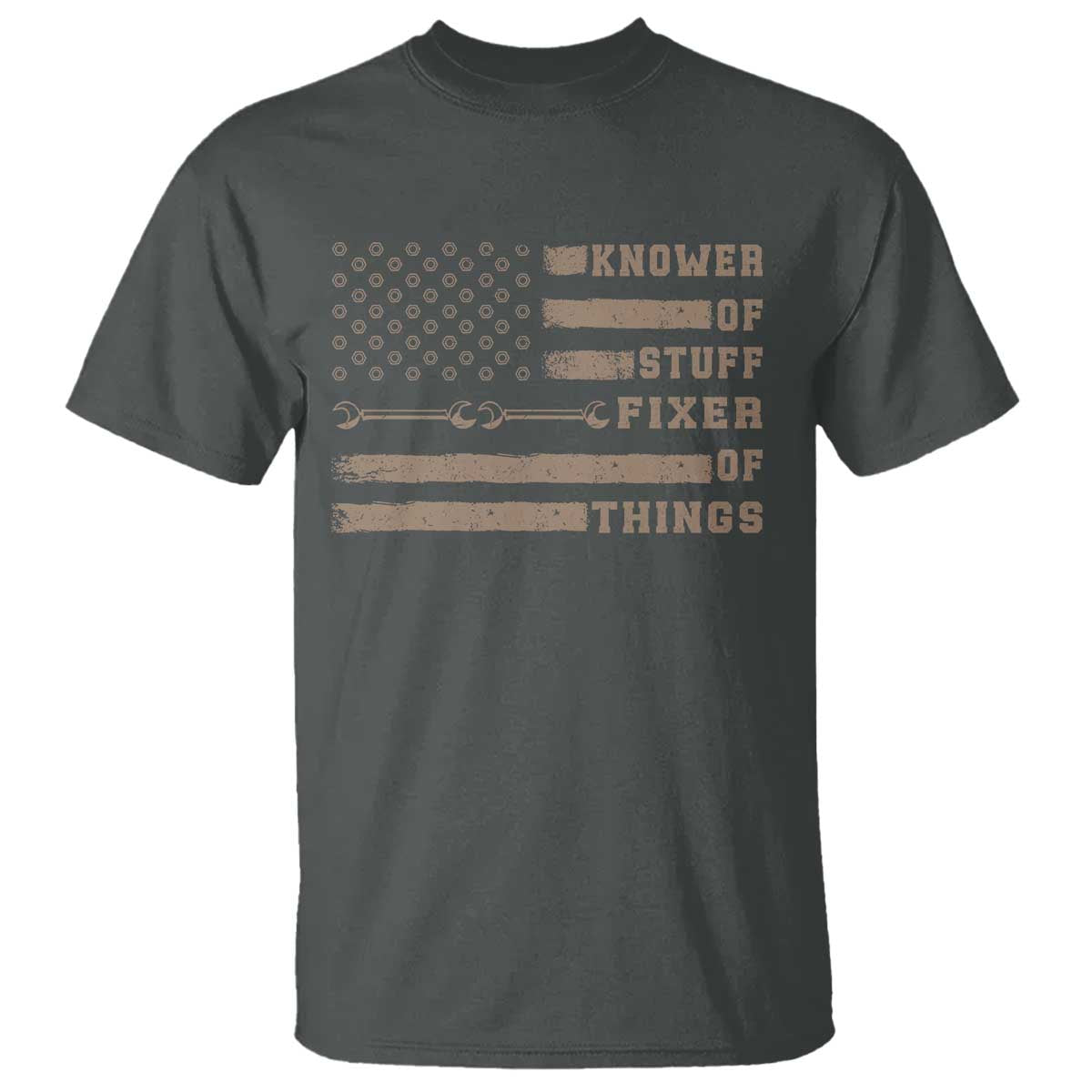Knower Of Stuff Fixer Of Things T Shirt Funny Handyman Dad Husband Vintage American Flag TS11 Dark Heather Print Your Wear