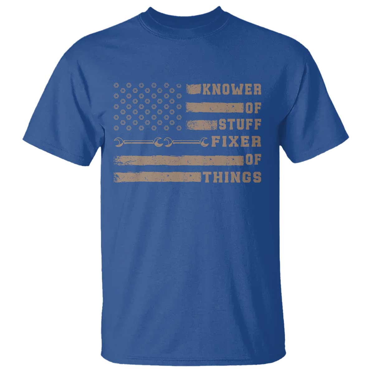 Knower Of Stuff Fixer Of Things T Shirt Funny Handyman Dad Husband Vintage American Flag TS11 Royal Blue Print Your Wear