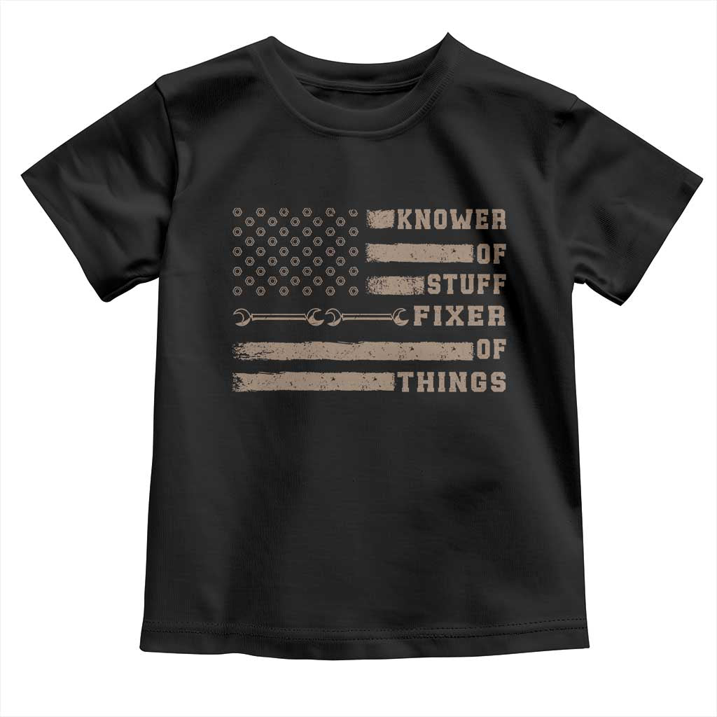 Knower Of Stuff Fixer Of Things Toddler T Shirt Funny Handyman Dad Husband Vintage American Flag TS11 Black Print Your Wear