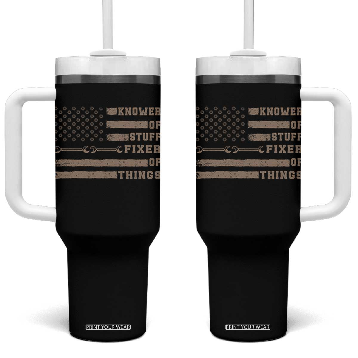 Knower Of Stuff Fixer Of Things Tumbler With Handle Funny Handyman Dad Husband Vintage American Flag TS11 One Size: 40 oz Black Print Your Wear