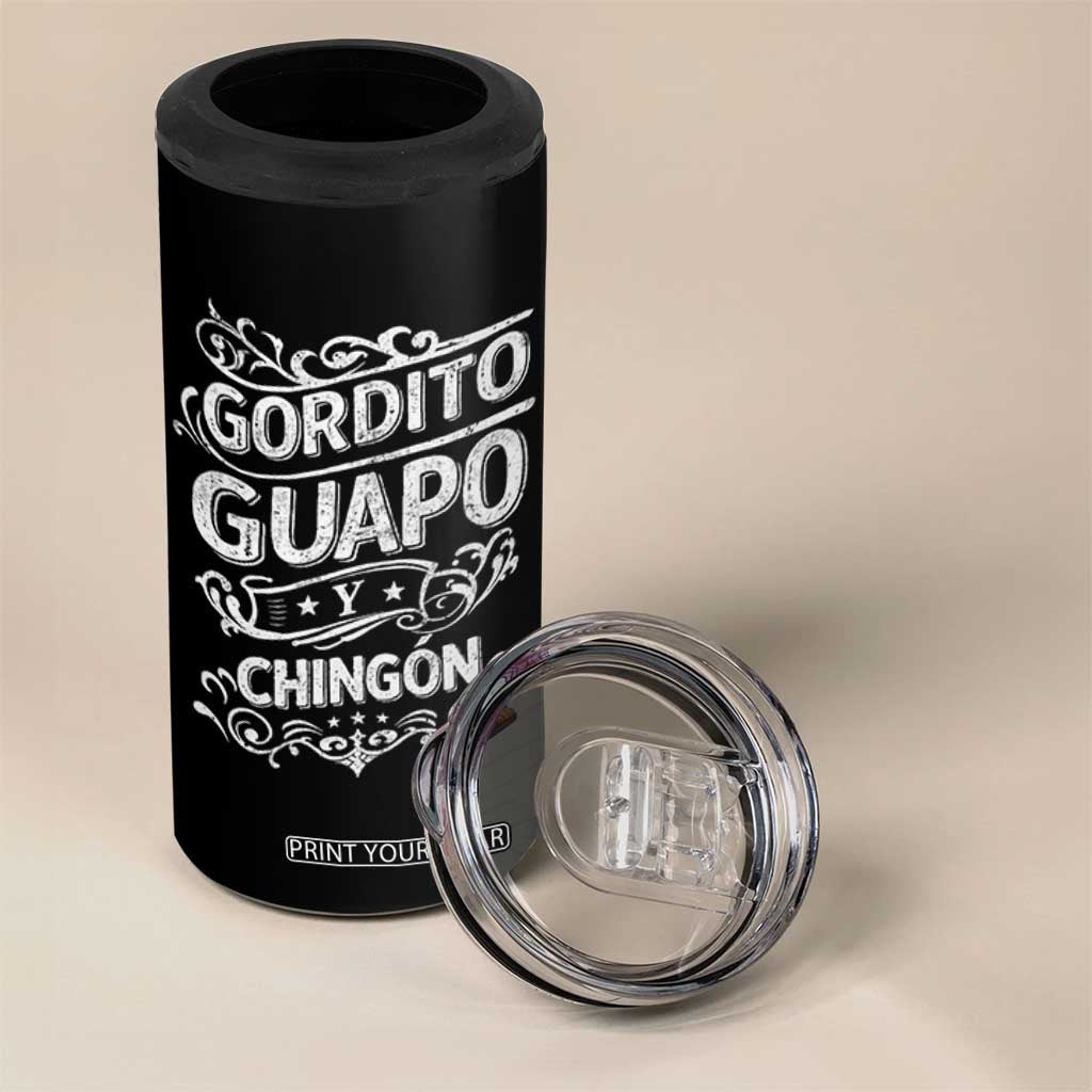 Gordito Guapo y Chingon 4 in 1 Can Cooler Tumbler Funny Mexican Spanish Saying TS11 Print Your Wear