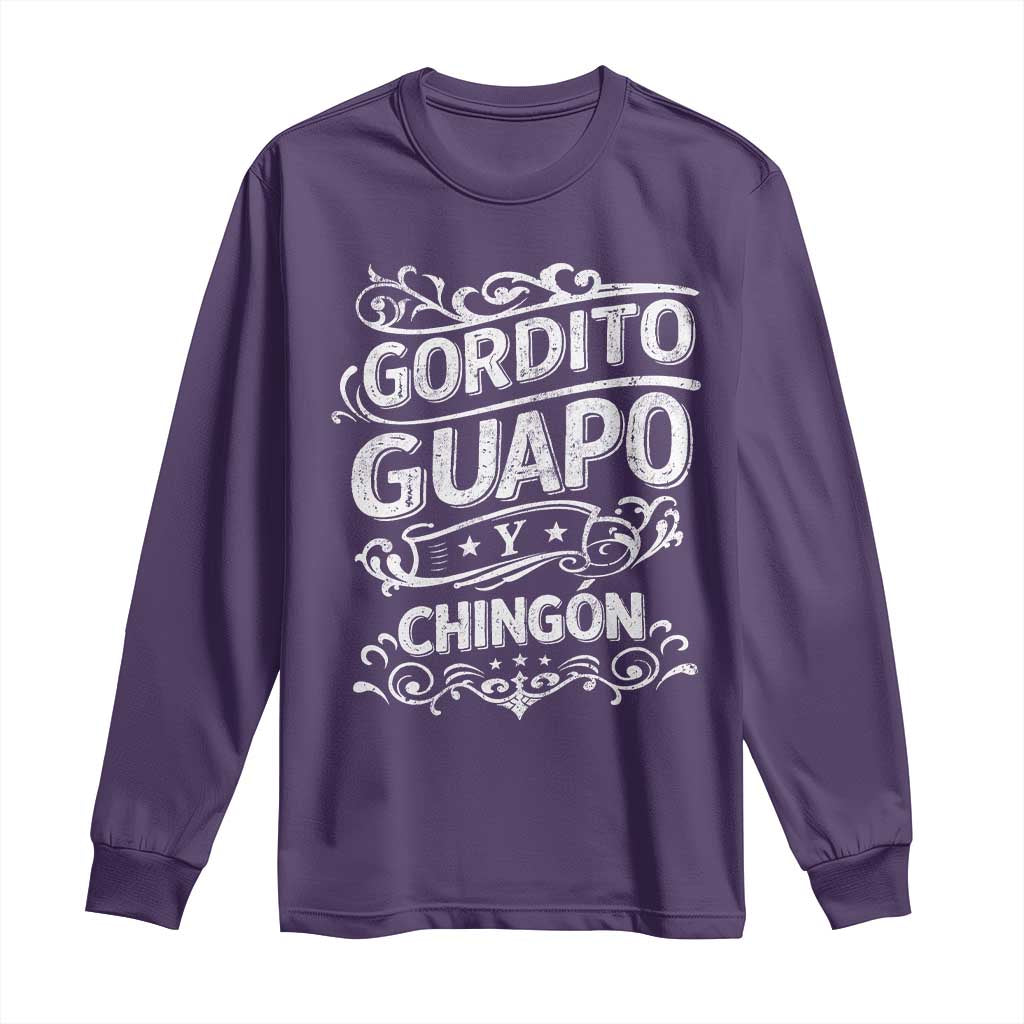 Gordito Guapo y Chingon Long Sleeve Shirt Funny Mexican Spanish Saying TS11 Purple Print Your Wear