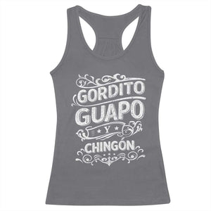 Gordito Guapo y Chingon Racerback Tank Top Funny Mexican Spanish Saying TS11 Charcoal Print Your Wear