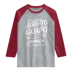 Gordito Guapo y Chingon Raglan Shirt Funny Mexican Spanish Saying TS11 Heather Gray Heather Red Print Your Wear