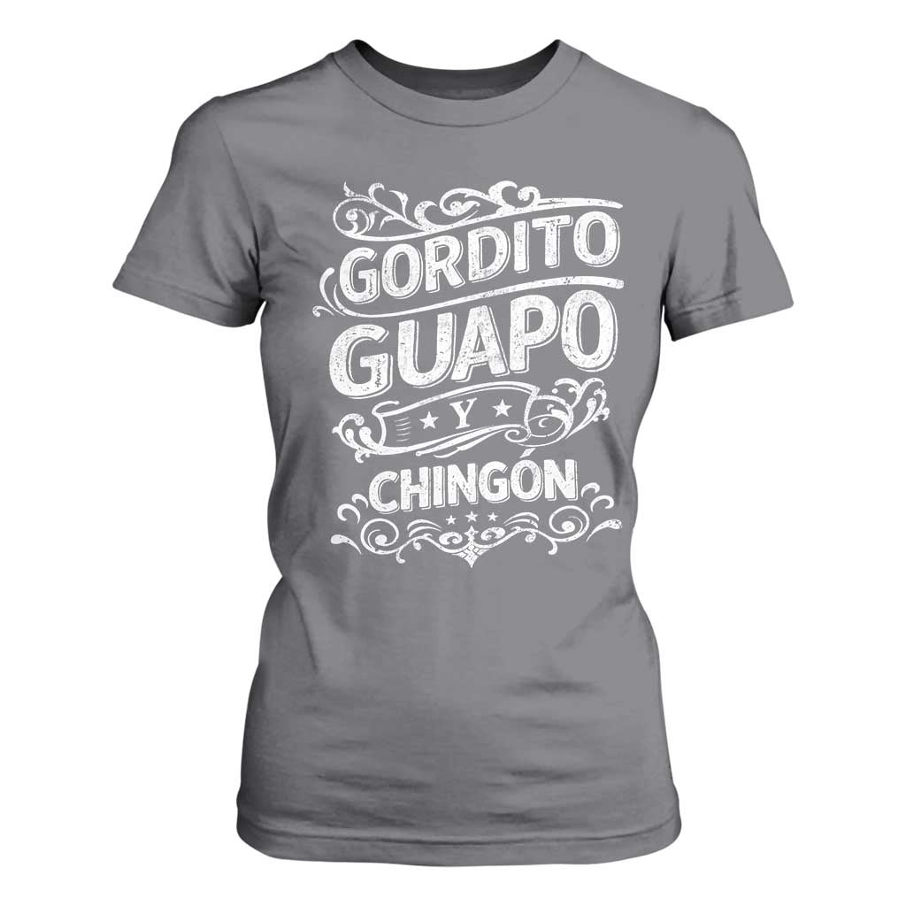 Gordito Guapo y Chingon T Shirt For Women Funny Mexican Spanish Saying TS11 Charcoal Print Your Wear