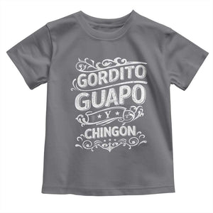 Gordito Guapo y Chingon Toddler T Shirt Funny Mexican Spanish Saying TS11 Charcoal Print Your Wear