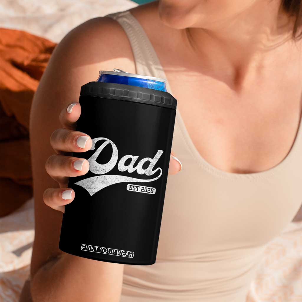Dad Est 2026 4 in 1 Can Cooler Tumbler Funny New Dad Baby Announcement TS11 Print Your Wear