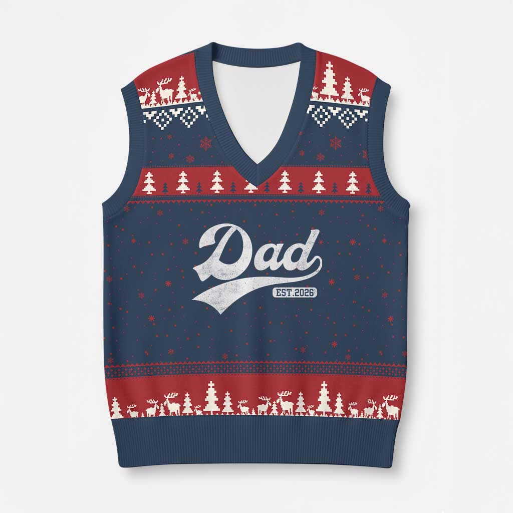 Dad Est 2026 V-Neck Knit Sweater Vest Funny New Dad Baby Announcement TS11 Navy Red Print Your Wear