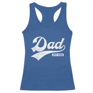 Dad Est 2026 Racerback Tank Top Funny New Dad Baby Announcement TS11 Royal Blue Print Your Wear