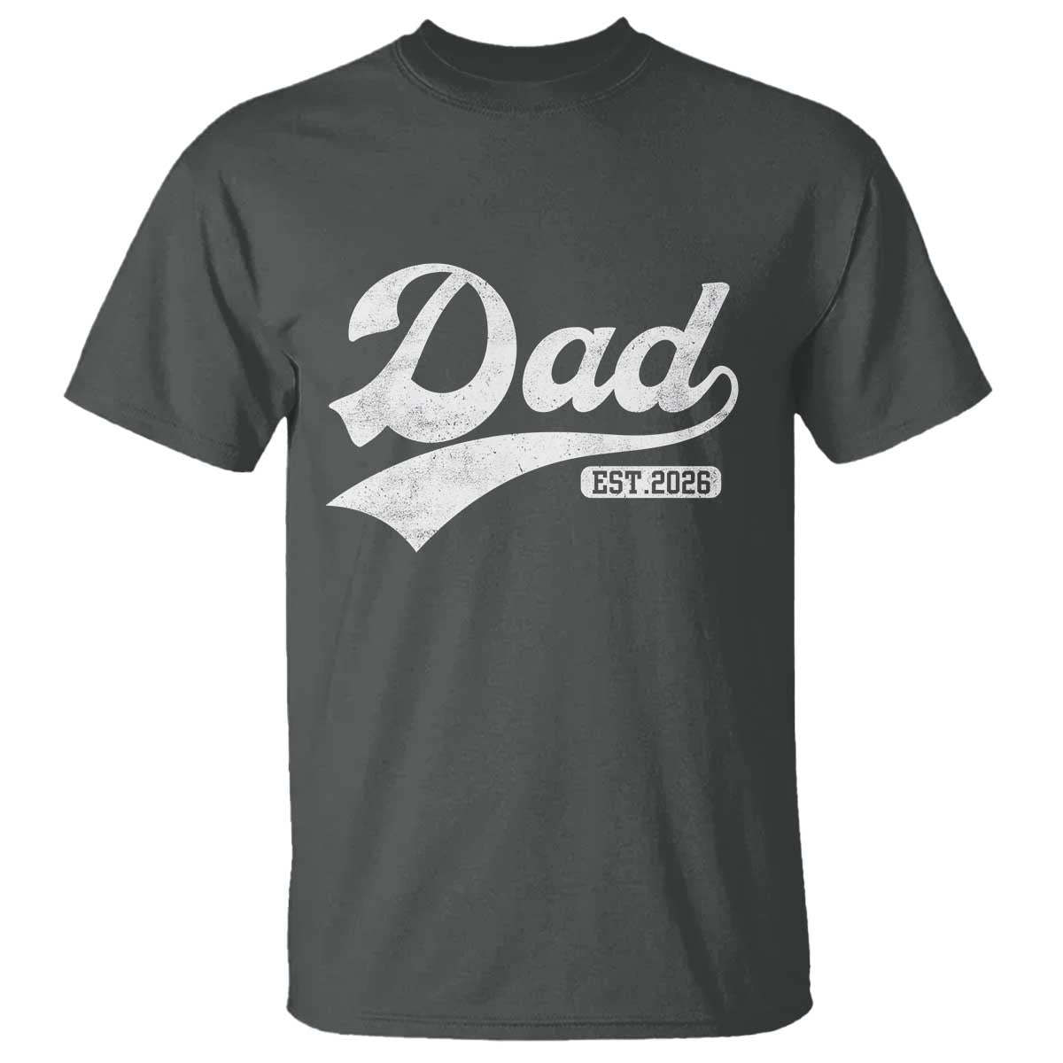 Dad Est 2026 T Shirt Funny New Dad Baby Announcement TS11 Dark Heather Print Your Wear