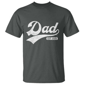 Dad Est 2026 T Shirt Funny New Dad Baby Announcement TS11 Dark Heather Print Your Wear