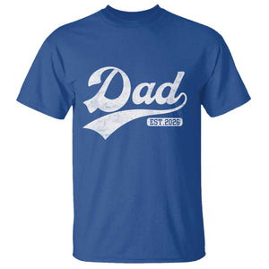 Dad Est 2026 T Shirt Funny New Dad Baby Announcement TS11 Royal Blue Print Your Wear