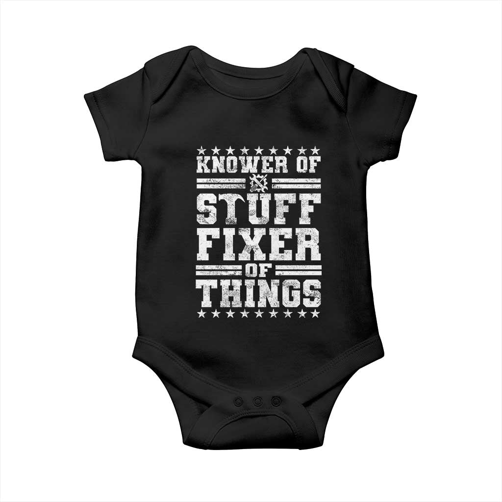 Knower Of Stuff Fixer Of Things Baby Onesie Funny Handyman Mechanic Dad TS11 Black Print Your Wear