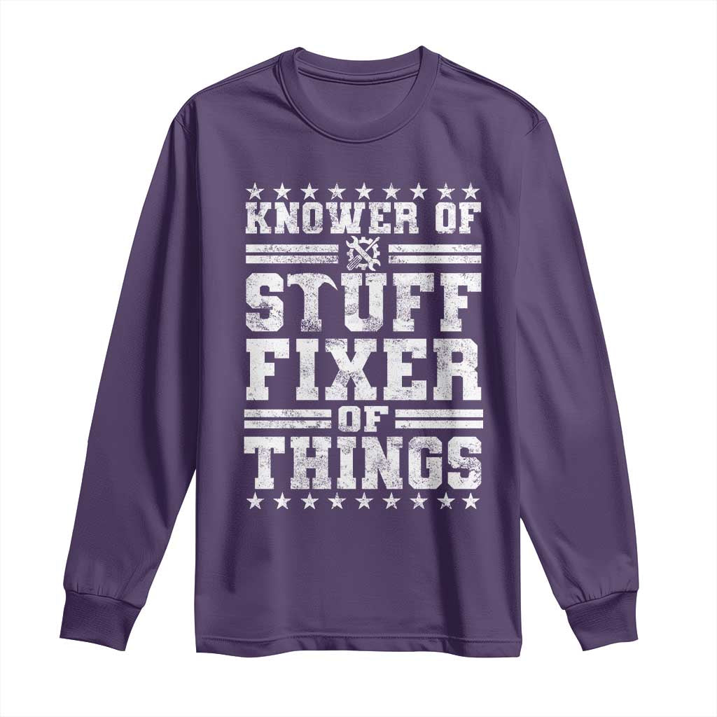 Knower Of Stuff Fixer Of Things Long Sleeve Shirt Funny Handyman Mechanic Dad TS11 Purple Print Your Wear