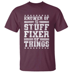 Knower Of Stuff Fixer Of Things T Shirt Funny Handyman Mechanic Dad TS11 Maroon Print Your Wear
