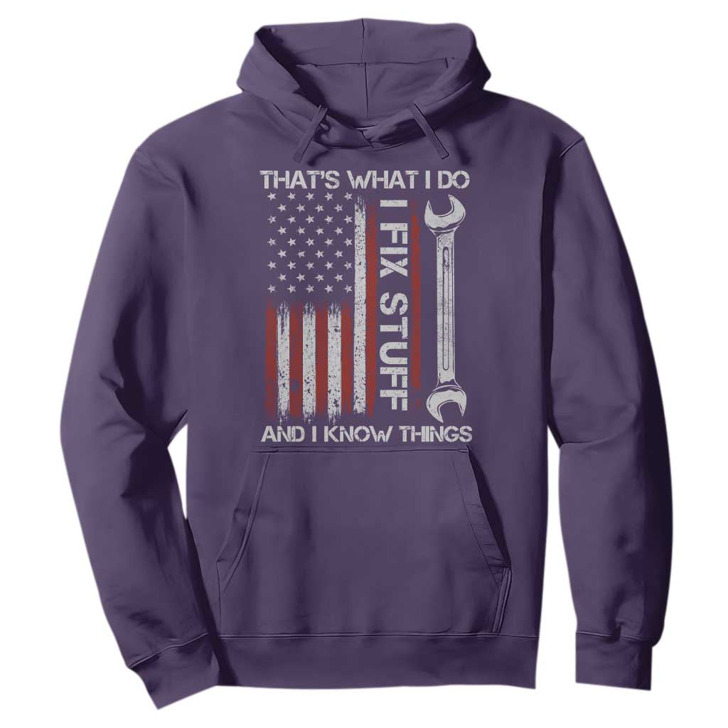Thats What I Do I Fix Stuff And I Know Things Hoodie Funny Mechanic Engineer Vintage American Flag TS11 Purple Print Your Wear