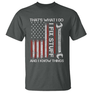 Thats What I Do I Fix Stuff And I Know Things T Shirt Funny Mechanic Engineer Vintage American Flag TS11 Dark Heather Print Your Wear
