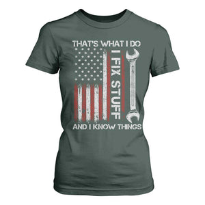 Thats What I Do I Fix Stuff And I Know Things T Shirt For Women Funny Mechanic Engineer Vintage American Flag TS11 Dark Forest Green Print Your Wear