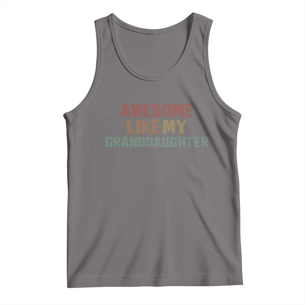 Awesome Like My Granddaughter Tank Top Funny Proud Grandparents TS11 Deep Heather Print Your Wear