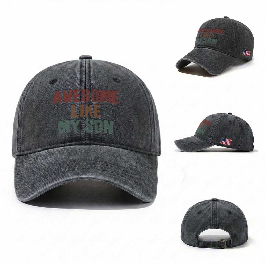 Awesome Like My Son Washed Cotton Baseball Cap Funny Proud Dad Mom TS11 Washed Cap Universal Fit Dark Gray Print Your Wear