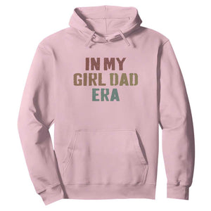 In My Girl Dad Era Hoodie Retro Fathers Day Gifts TS11 Light Pink Print Your Wear
