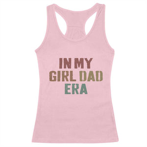 In My Girl Dad Era Racerback Tank Top Retro Fathers Day Gifts TS11 Light Pink Print Your Wear