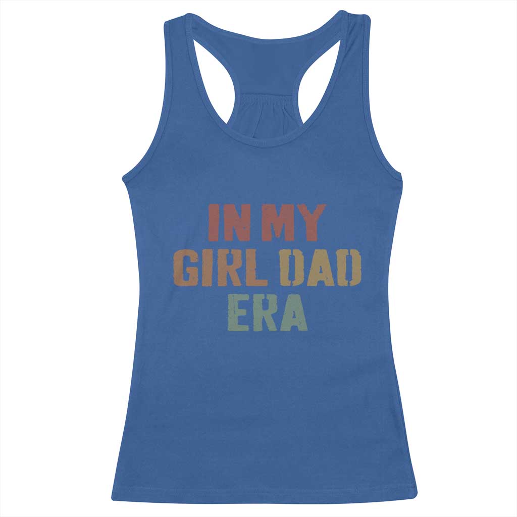 In My Girl Dad Era Racerback Tank Top Retro Fathers Day Gifts TS11 Royal Blue Print Your Wear