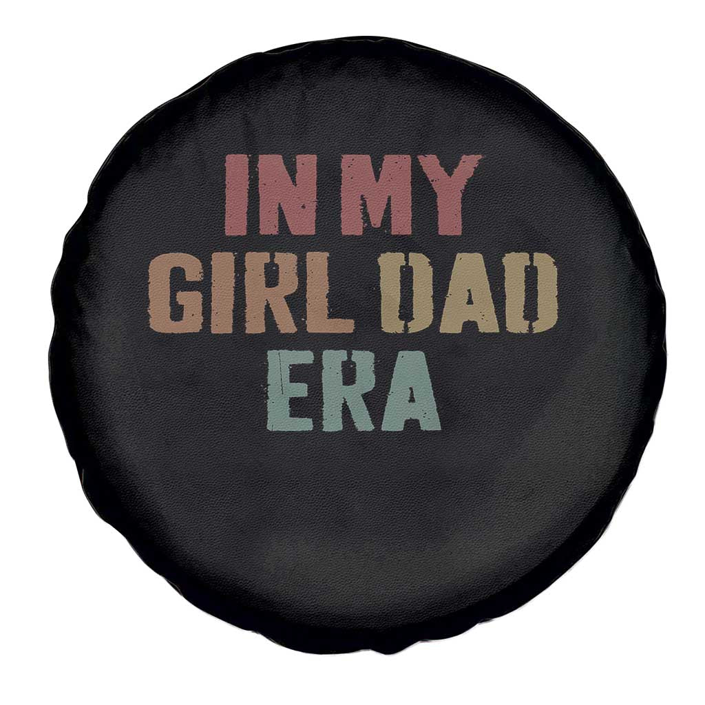 In My Girl Dad Era Spare Tire Cover Retro Fathers Day Gifts TS11 Print Your Wear